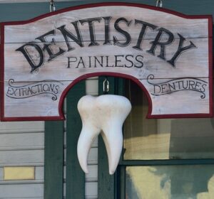 Dentist Sign