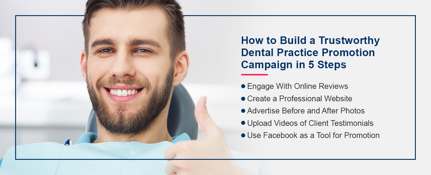 How to Build a Trustworthy Dental Practice Promotion Campaign